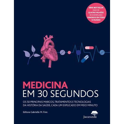 Medicina em 30 Segundos de Gabrielle M. Finn