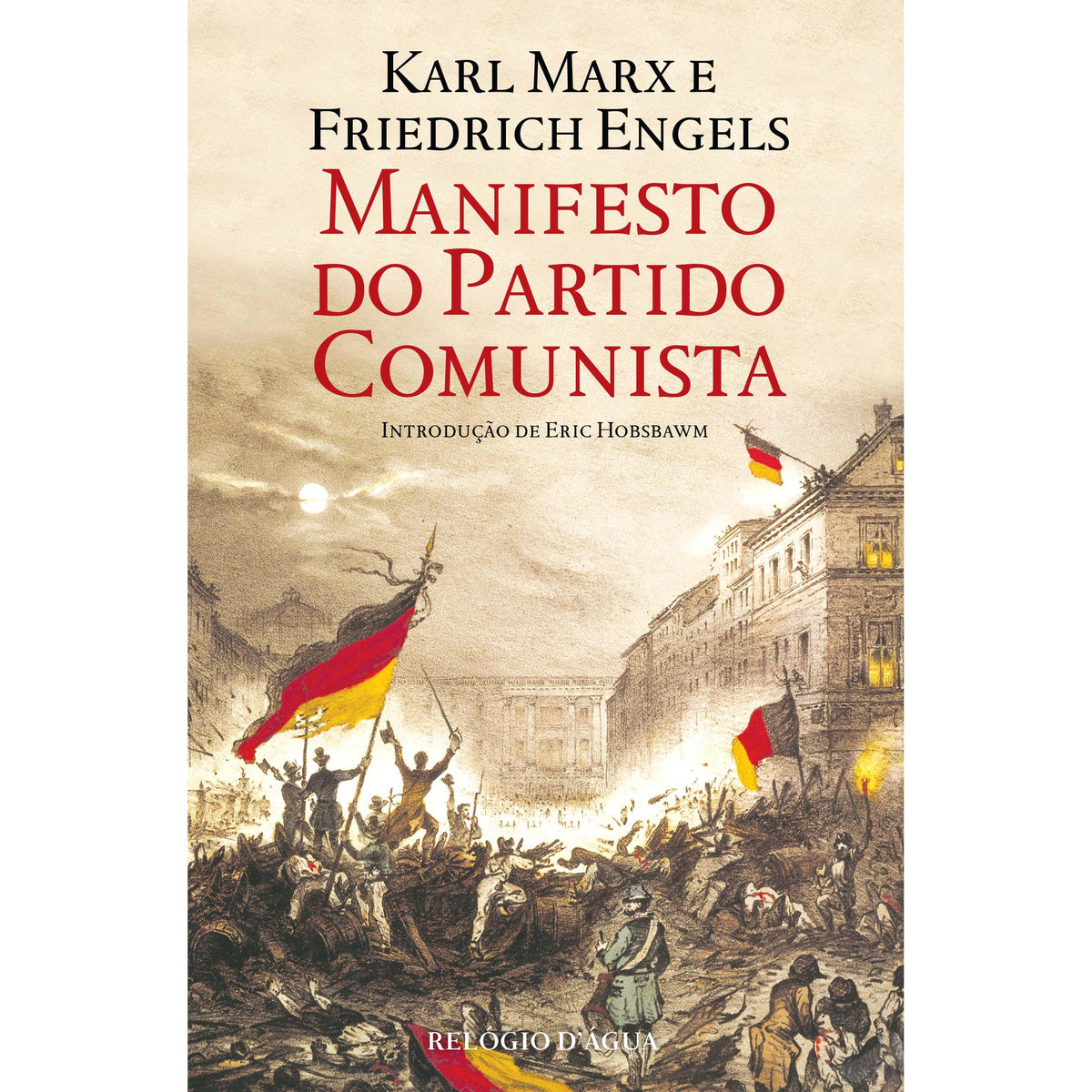 Manifesto do Partido Comunista de Karl Marx e Friedrich Engels
