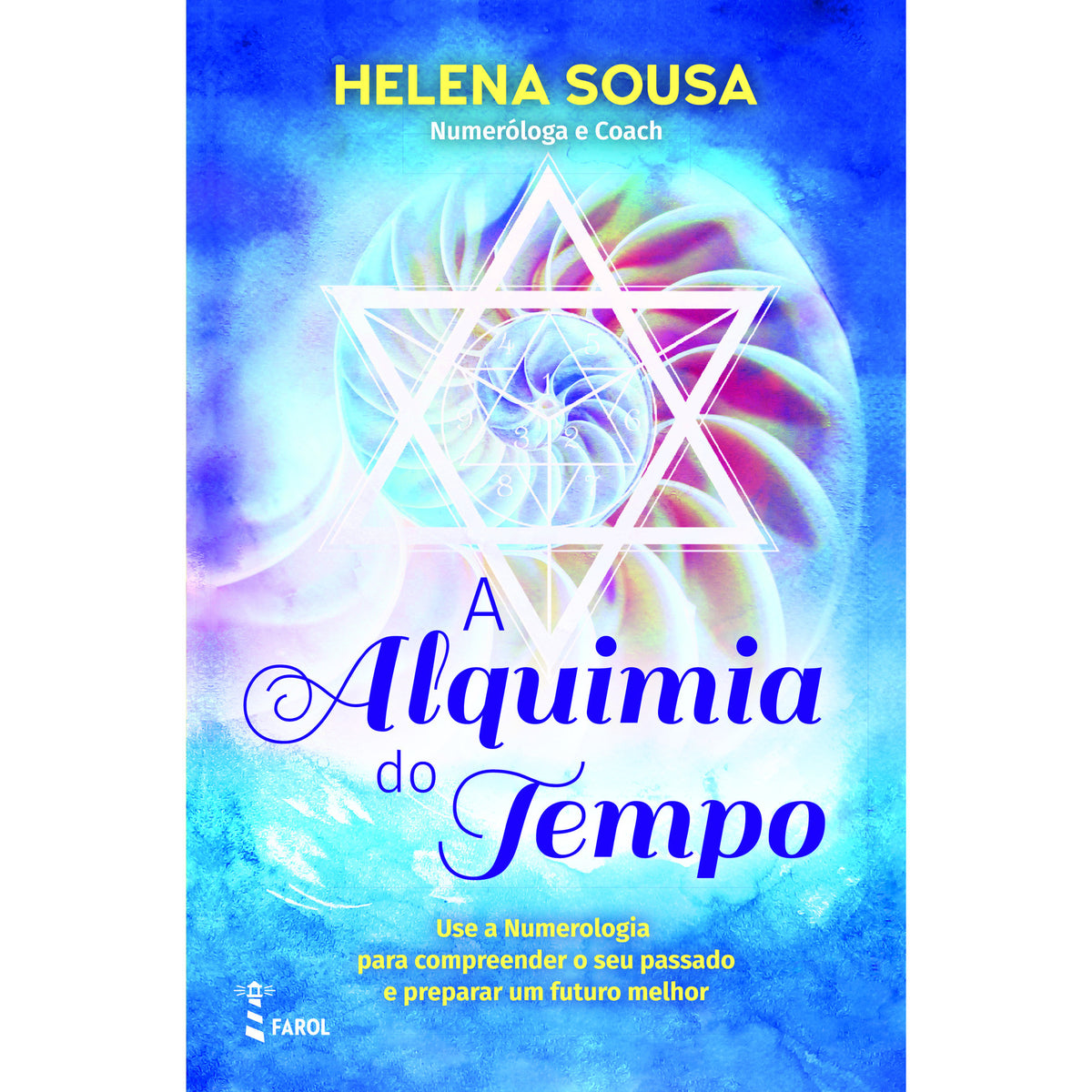 A Alquimia do Tempo de Helena Sousa