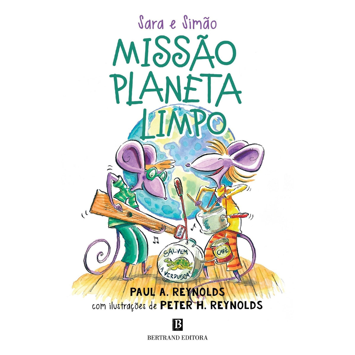 Missão Planeta Limpo! de Paul A. Reynolds