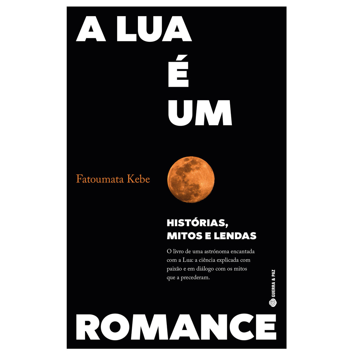 A Lua é um Romance de Fatoumata Kebe