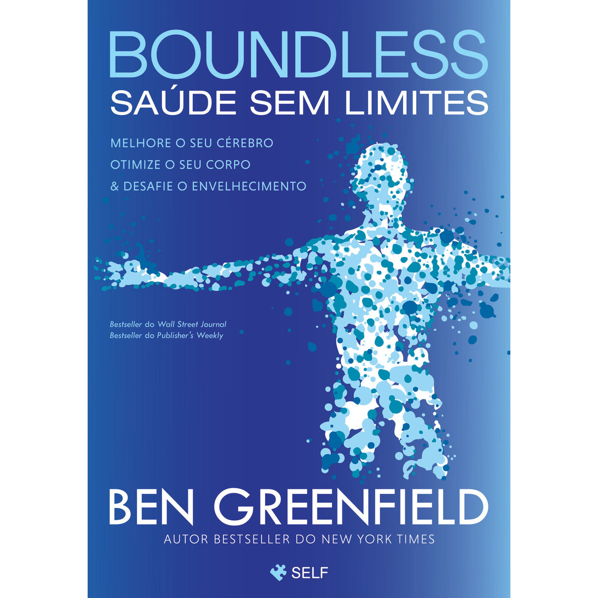 Boundless - Saúde Sem Limites de Ben Greenfield