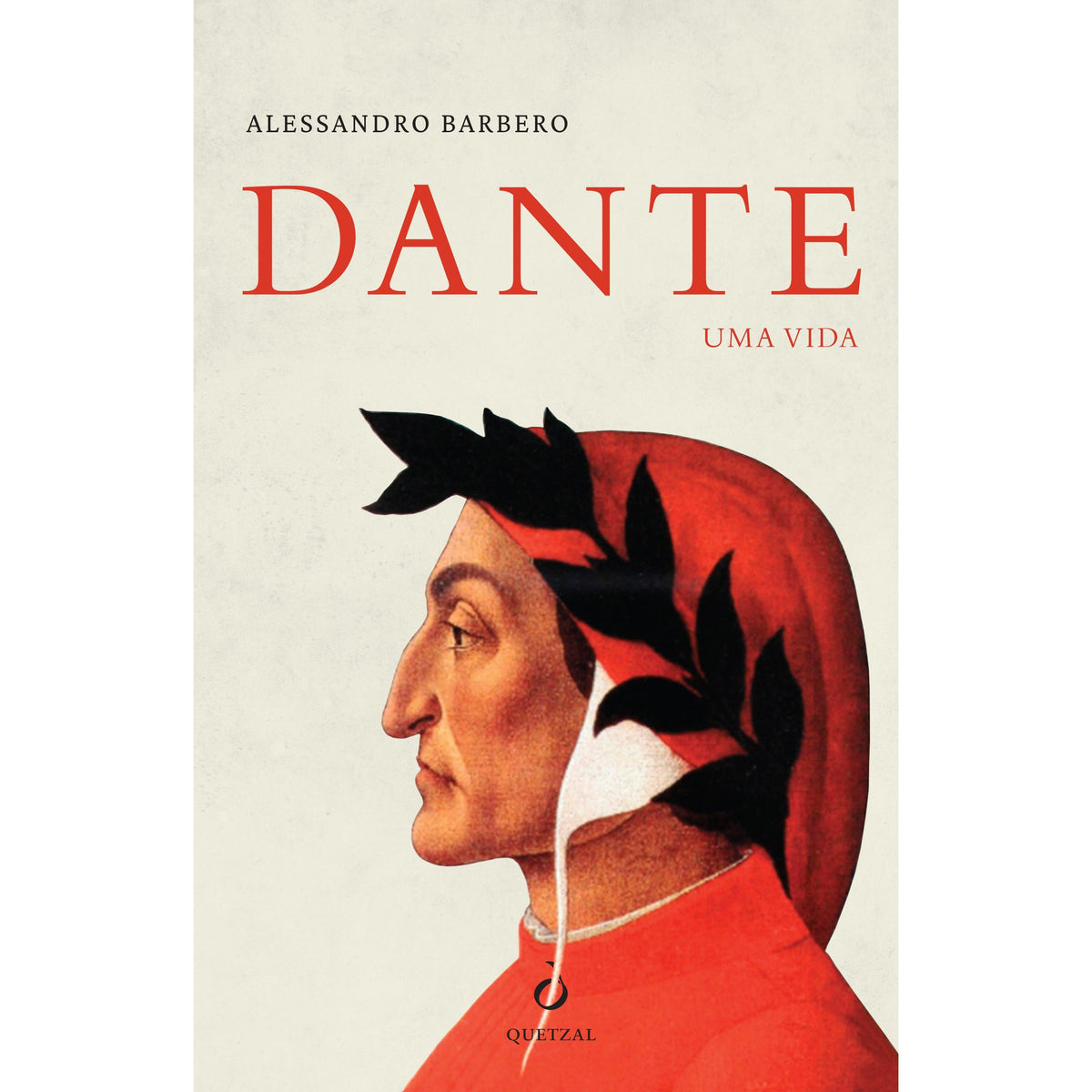 Dante. Uma Vida. de Alessandro Barbero