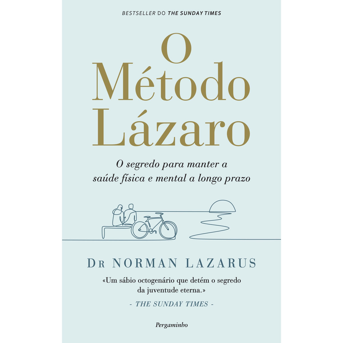 O Método Lázaro de Norman Lazarus