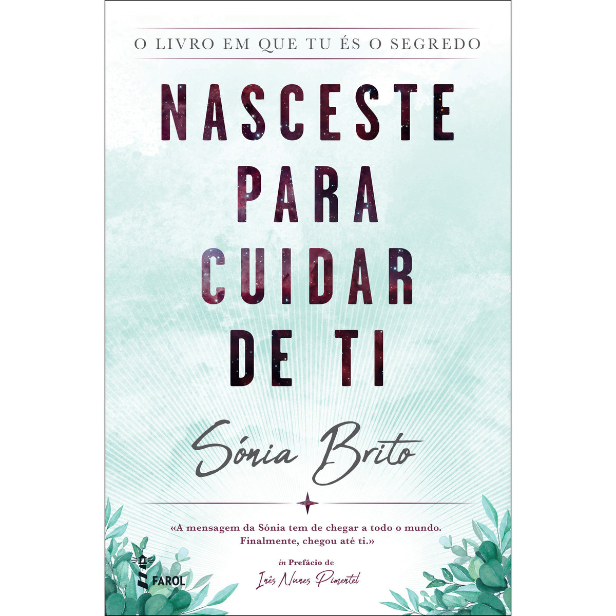 Nasceste para Cuidar de Ti de Sónia Brito