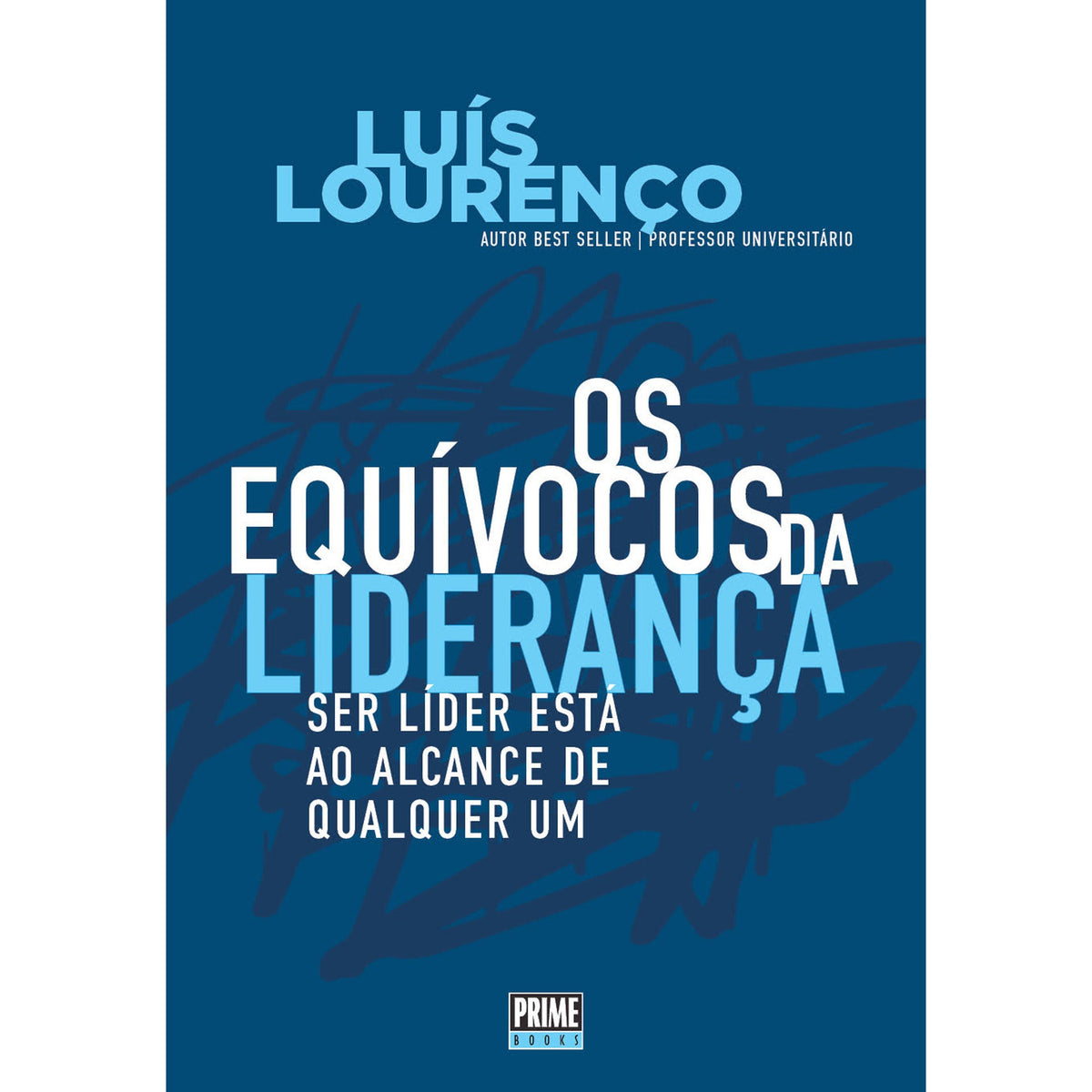 Os Equívocos da Liderança de Luís Lourenço
