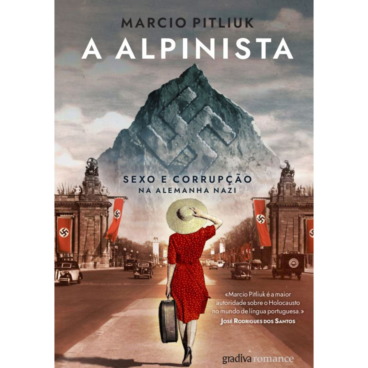 A Alpinista-Sexo E Corrupção N de Marcio Pitliuk