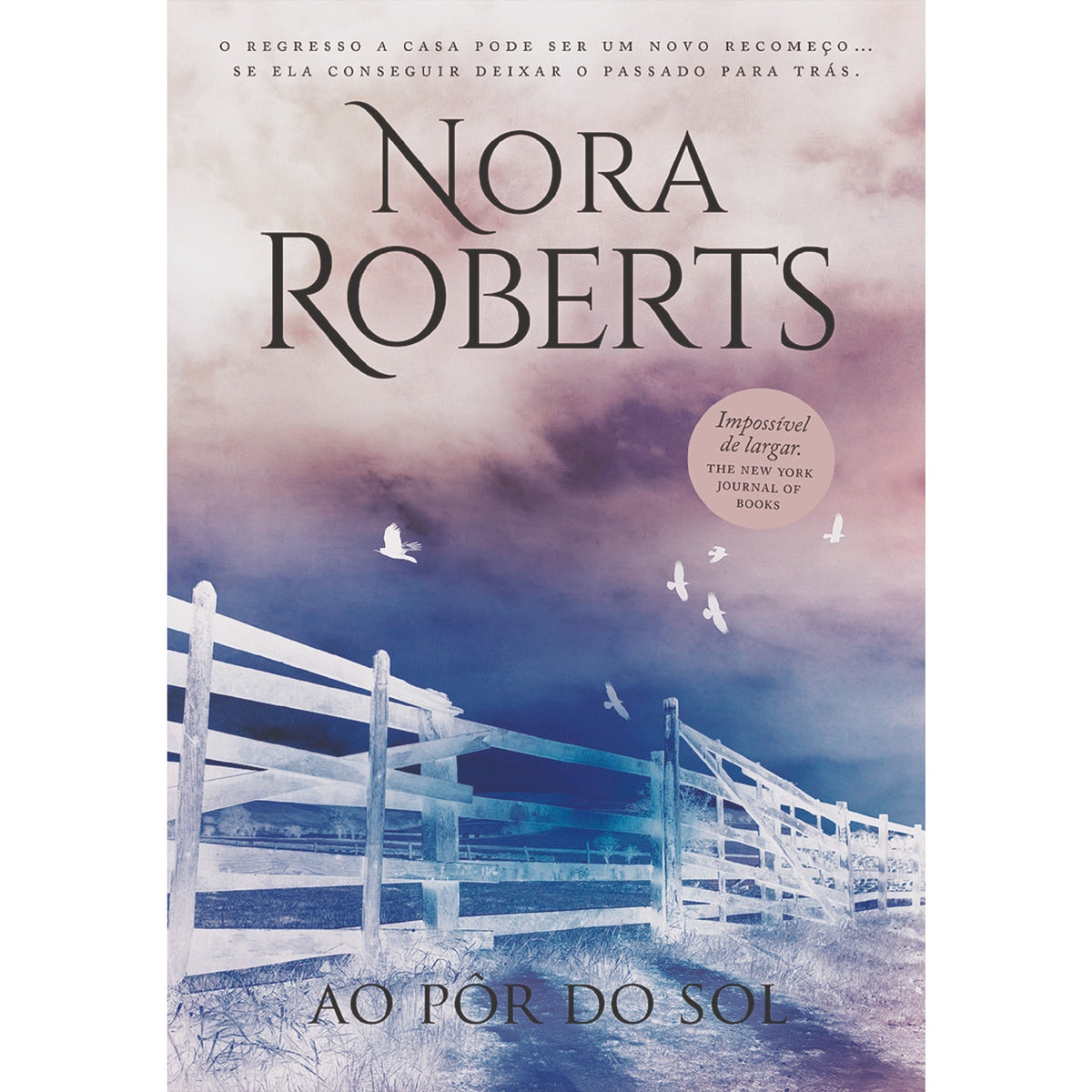 Ao Pôr Do Sol de Nora Roberts