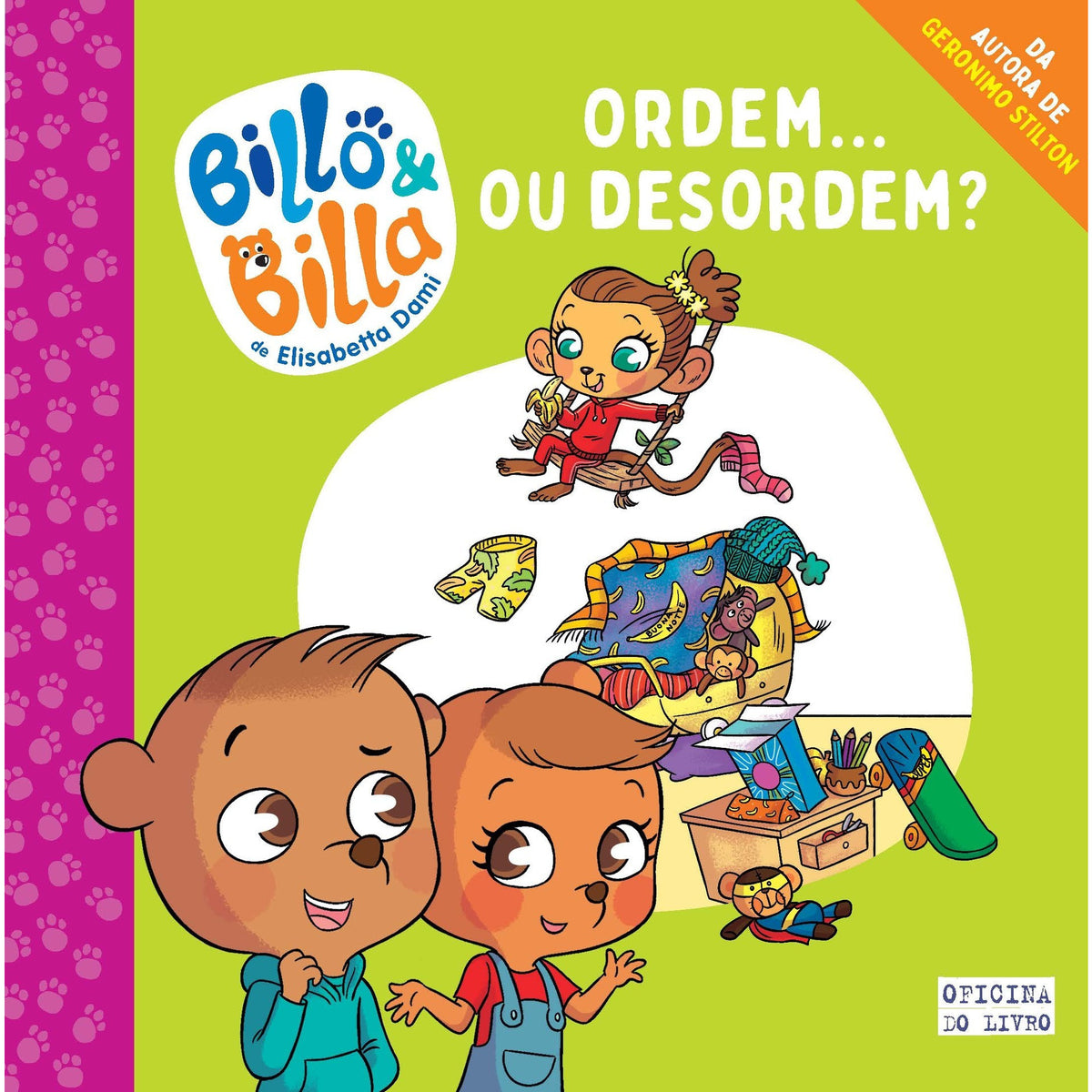 Billo & Billa Nº 1 - Ordem ou Desordem de Elisabetta Dami