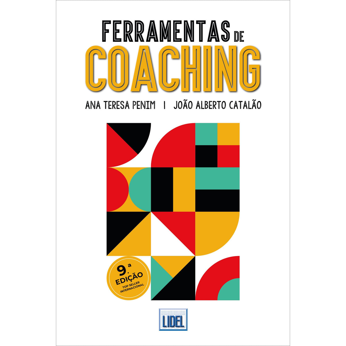 Ferramentas de Coaching de Ana Teresa Penim e João Alberto Catalão
