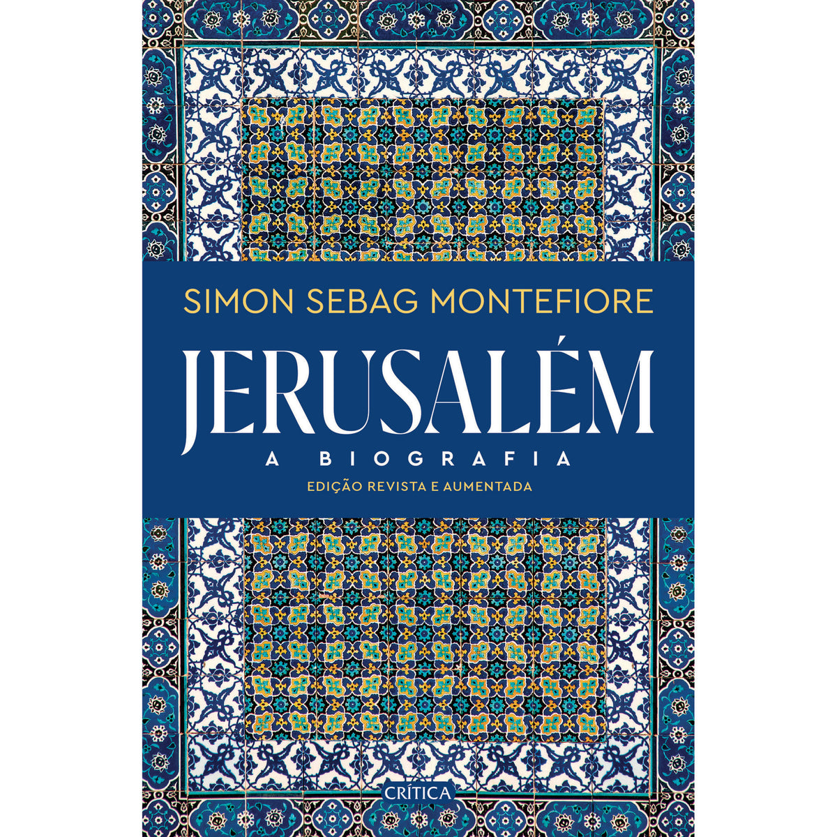 Jerusalém de Simon Sebag Montefiore
