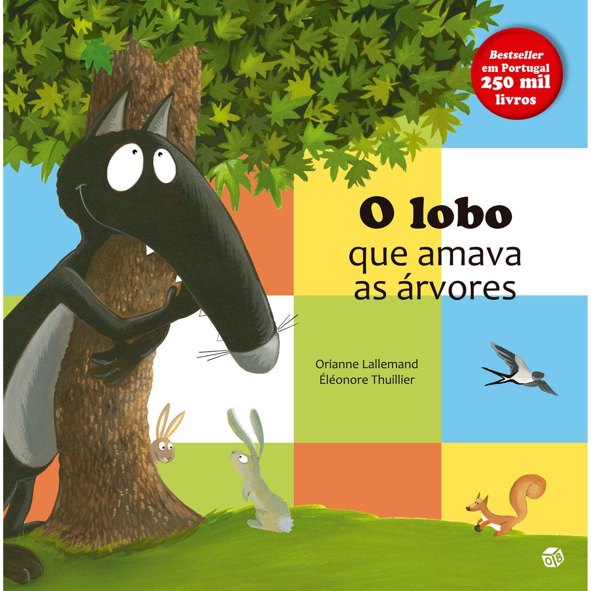 O Lobo Que Amava As Árvores:Li de Orianne Lallemand