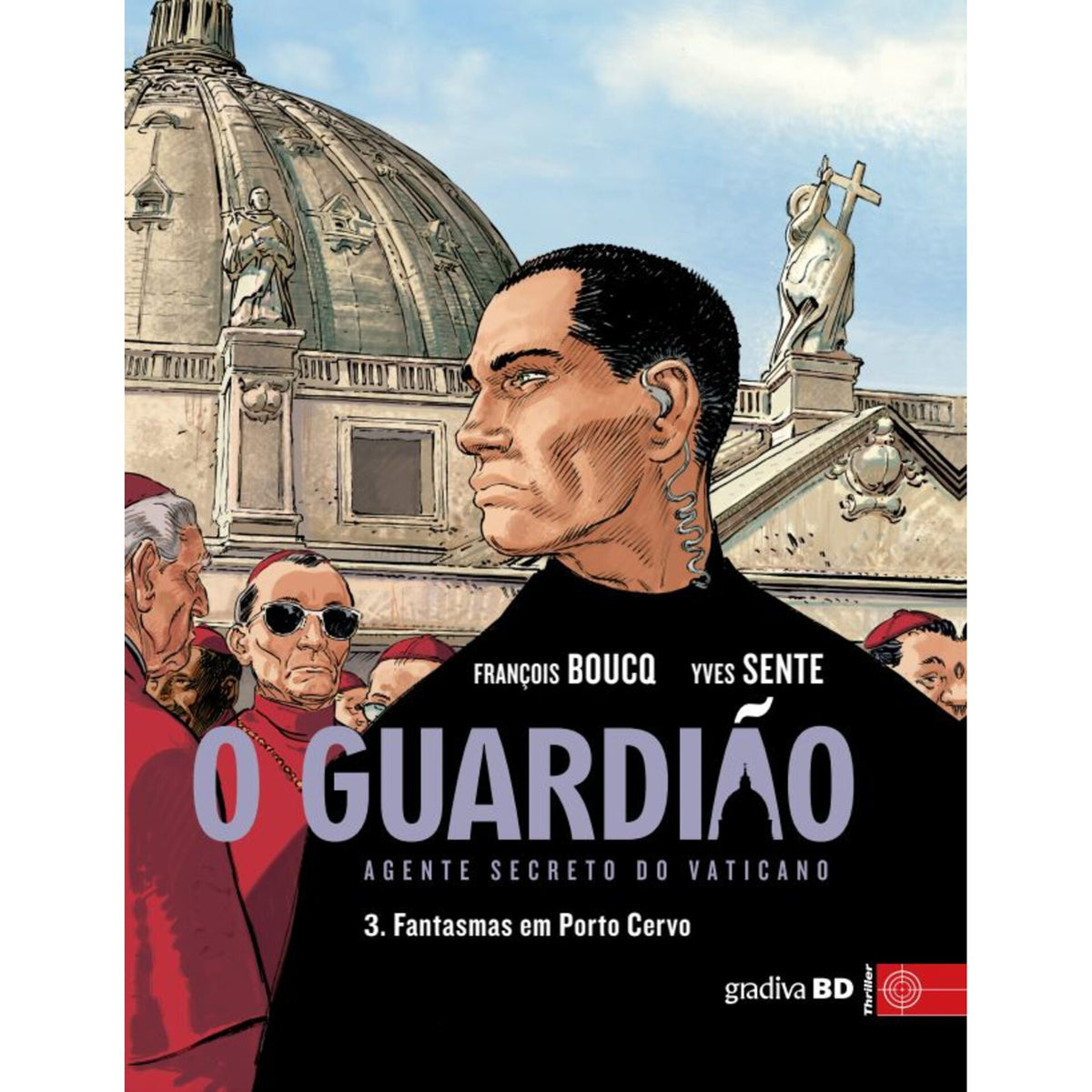 O Guardião-Agente Secreto Do Verde de François Boucq	Yves Sente