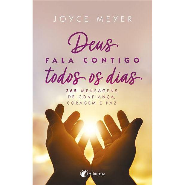 Deus Fala Contigo Todos os Dias de Joyce Meyer