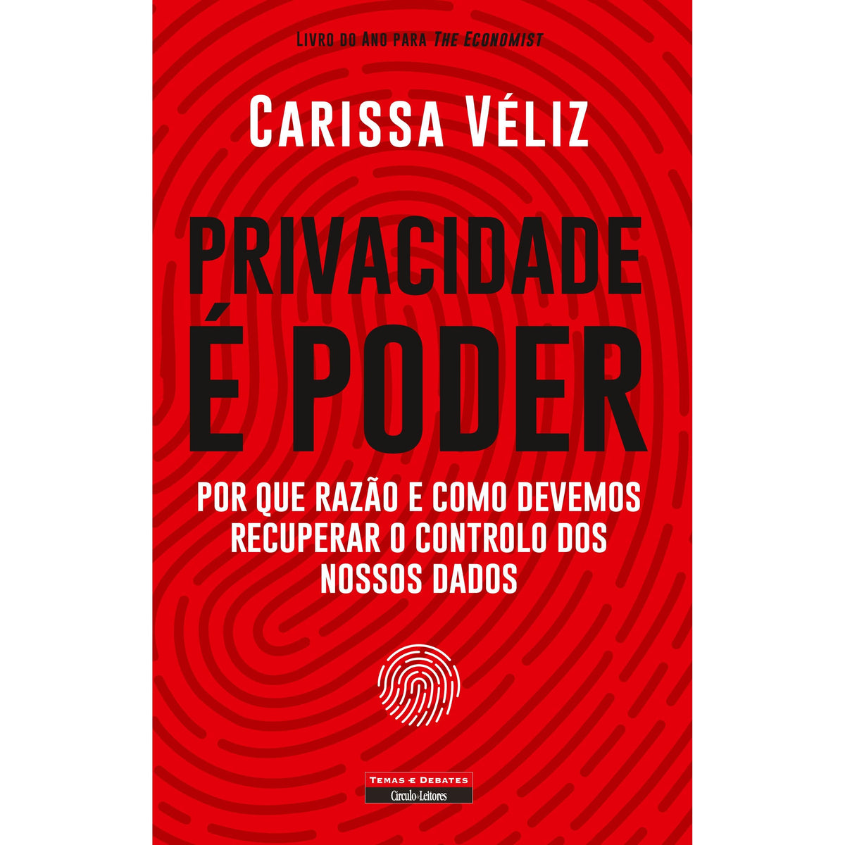 Privacidade é Poder de Carissa Véliz