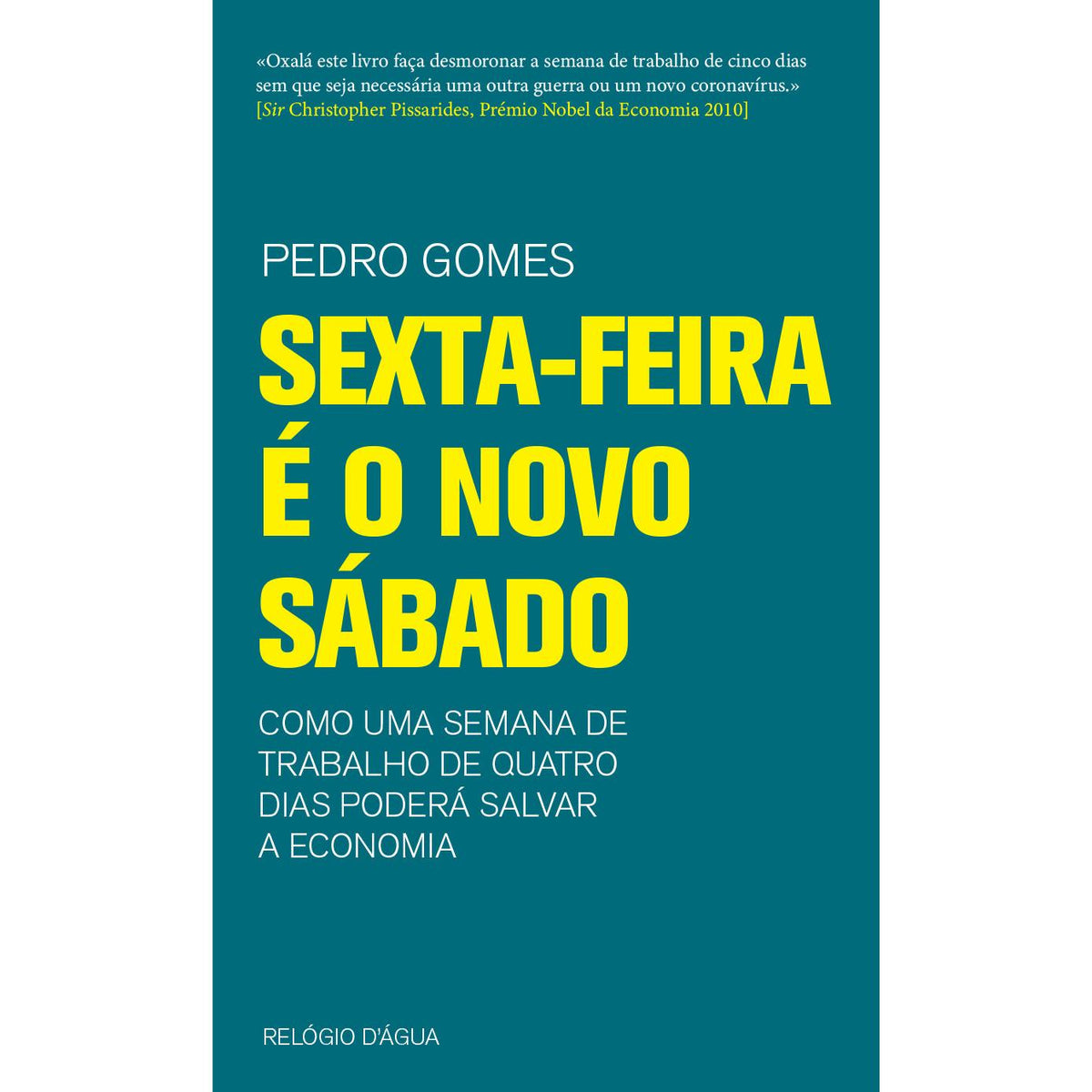 Sexta-Feira é o Novo Sábado de Pedro Gomes