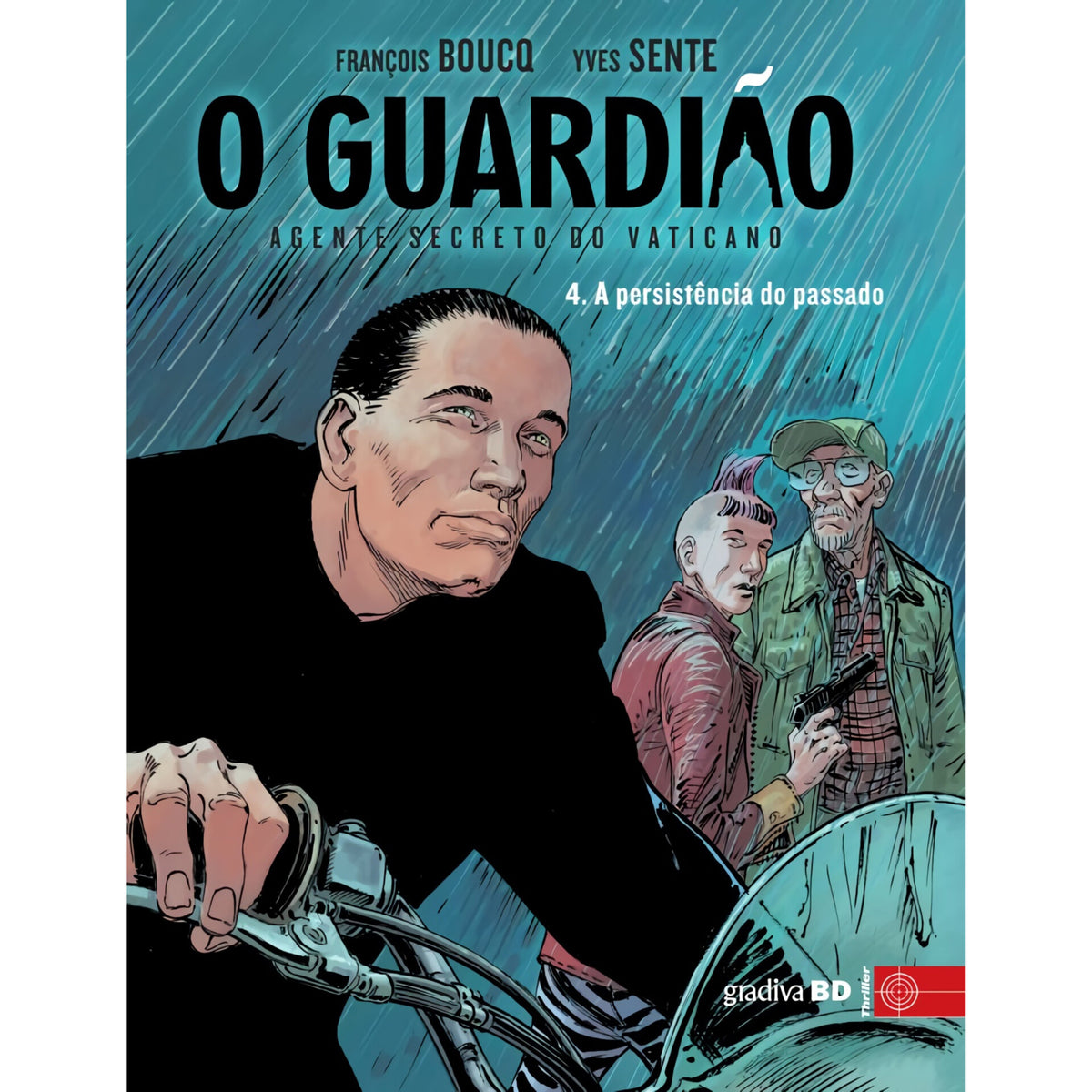 O Guardião-Agente Secreto Do Verde de François Boucq  , 	Yves Sente