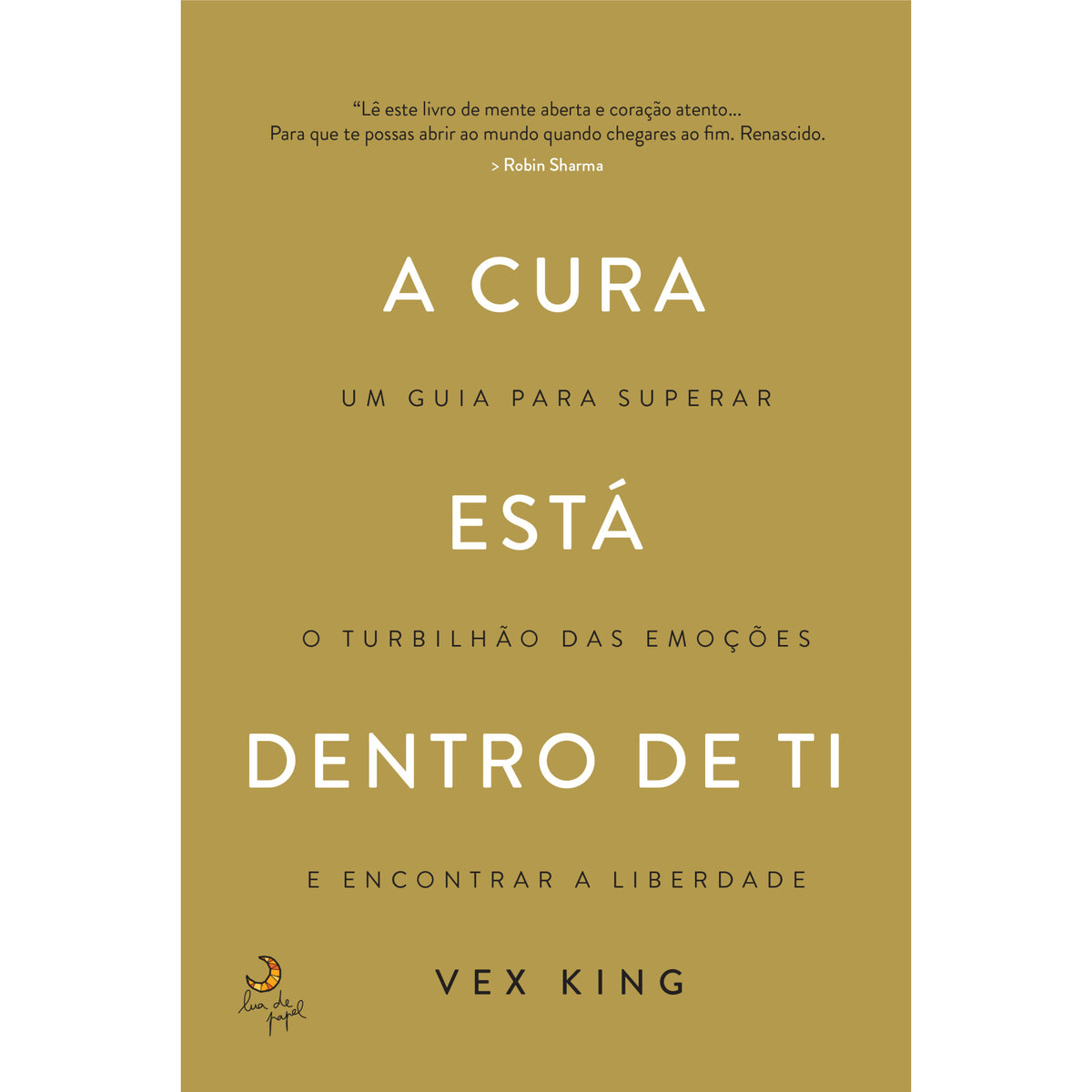 A Cura Está Dentro de Ti de Vex King