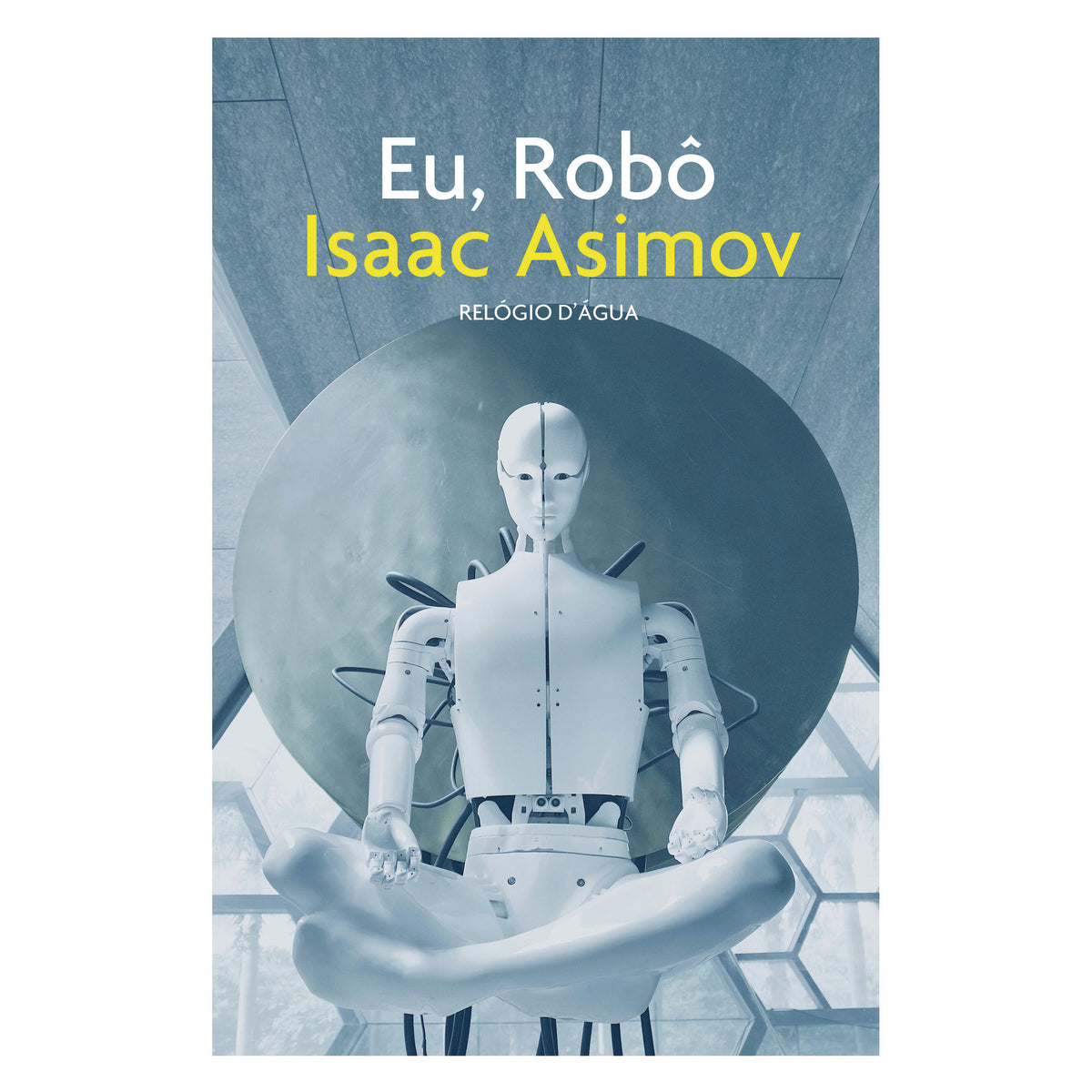 Eu, Robô de Isaac Asimov