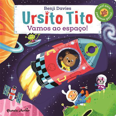 Ursito Tito - Vamos ao Espaço! de Benji Davies
