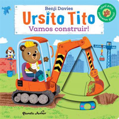 Ursito Tito - Vamos Construir! de Benji Davies