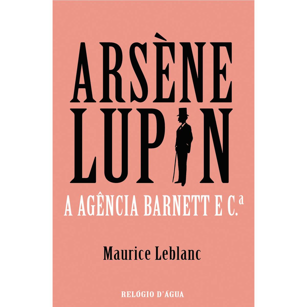 A Agência Barnett E C.ª de Maurice Leblanc