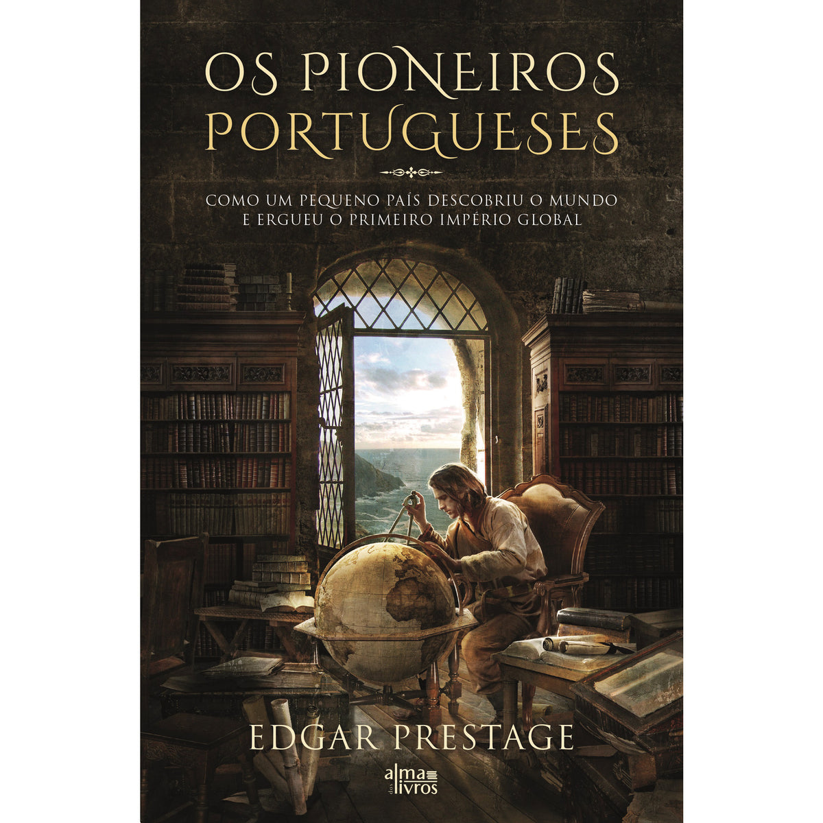 Os Pioneiros Portugueses de Edgar Prestage
