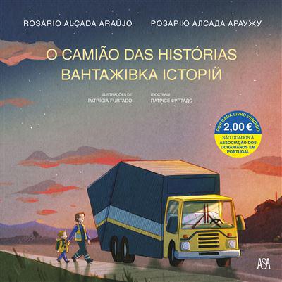 O Camião das Histórias de Rosário Alçada Araújo