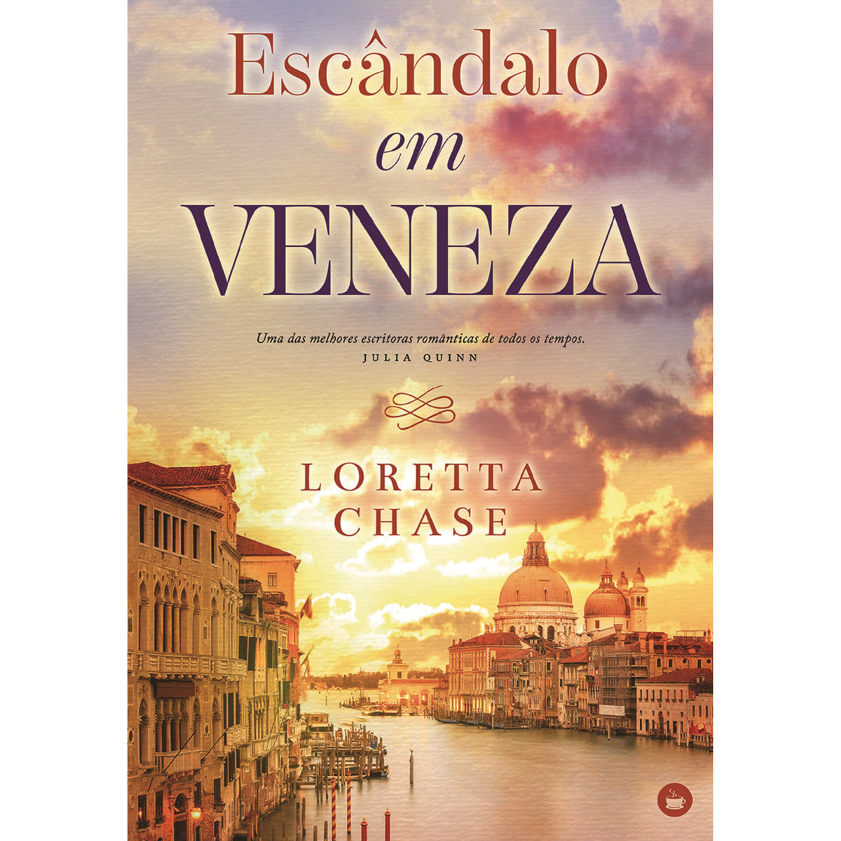 Escândalo Em Veneza de Loretta Chase