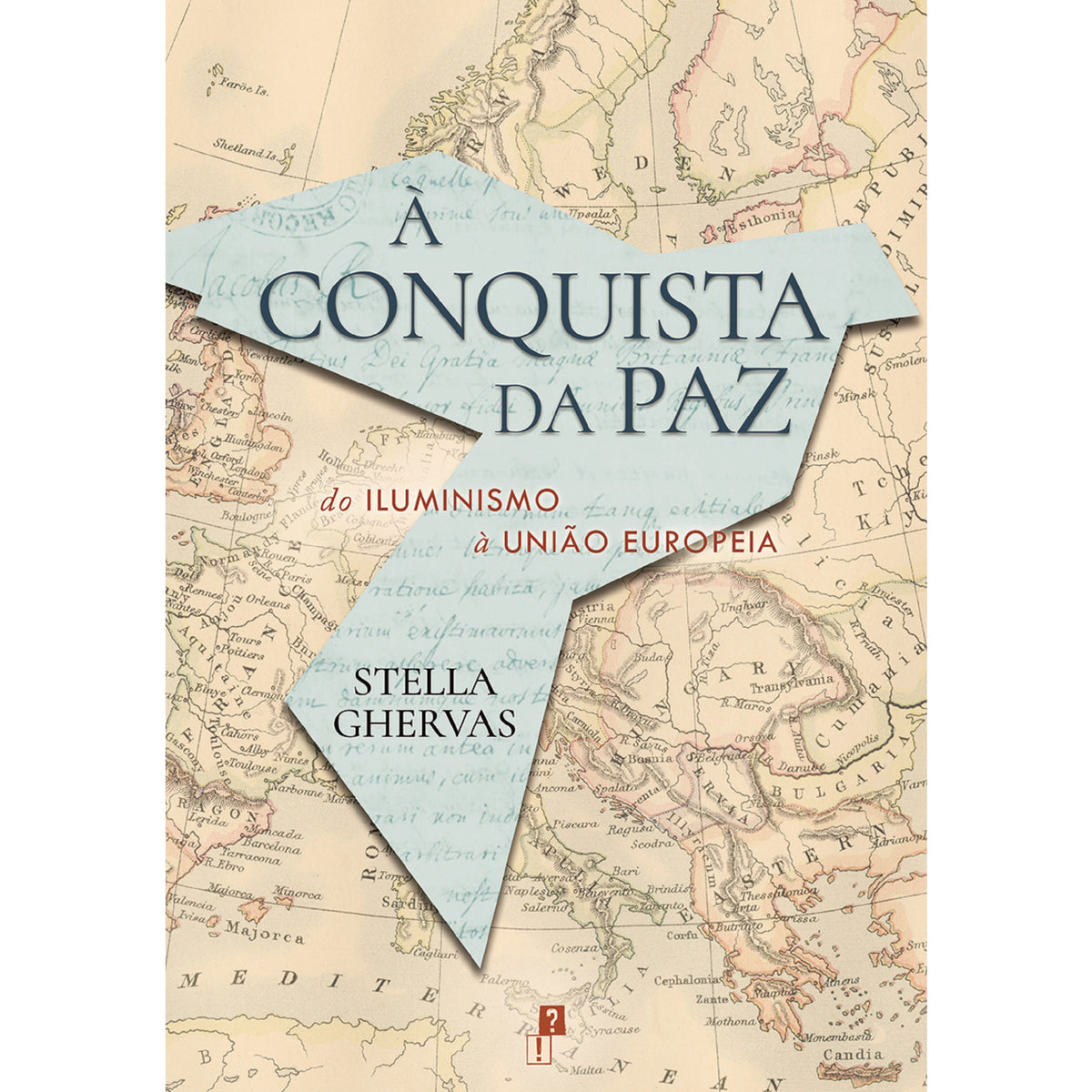 À Conquista Da Paz de Stella Ghervas