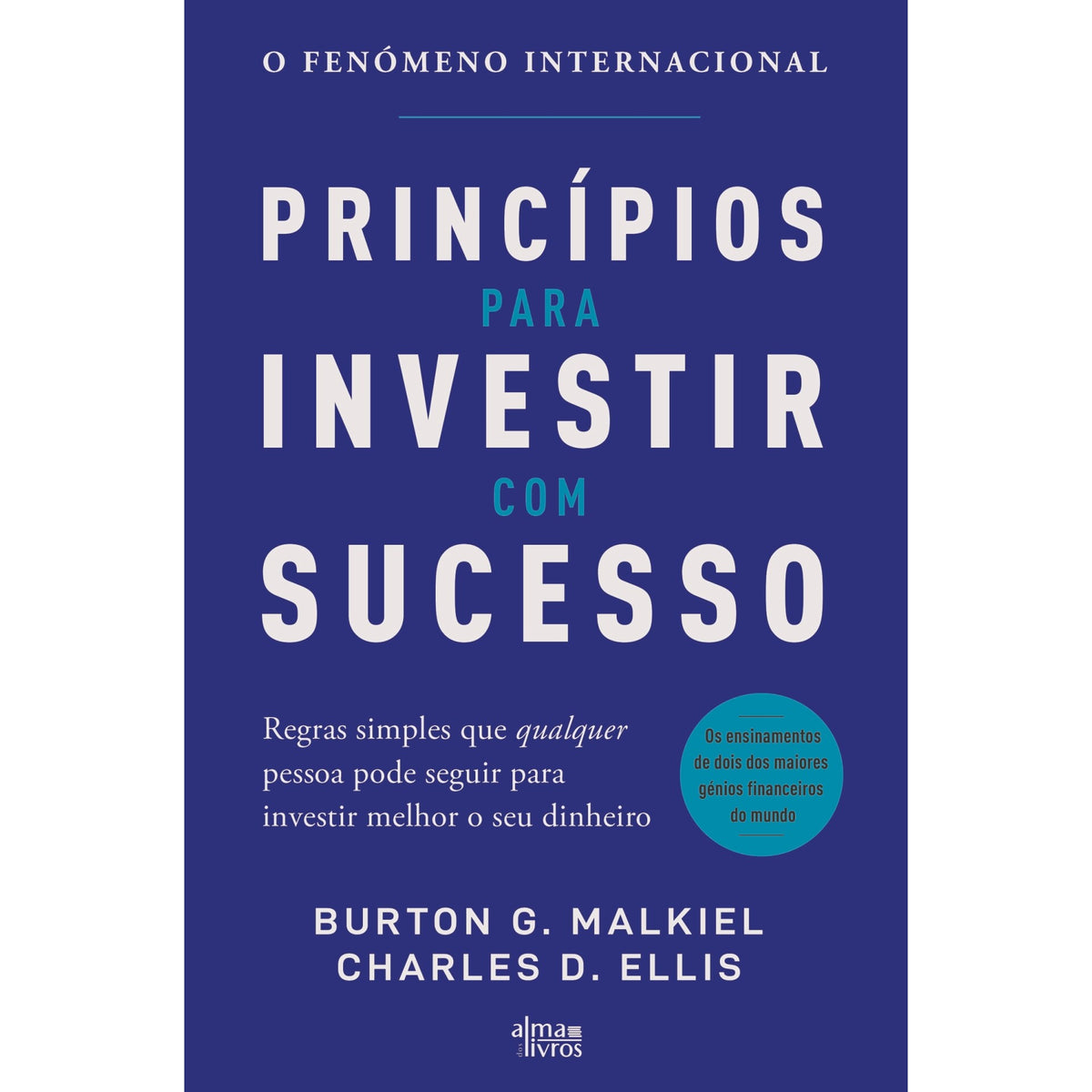 Princípios Para Investir Com Sucesso de Burton G. Malkiel