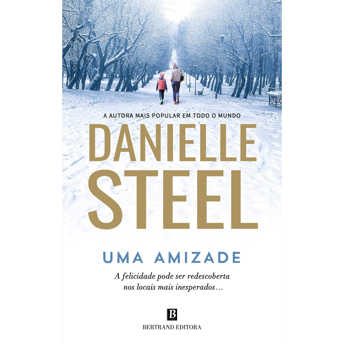Uma Amizade de Danielle Steel
