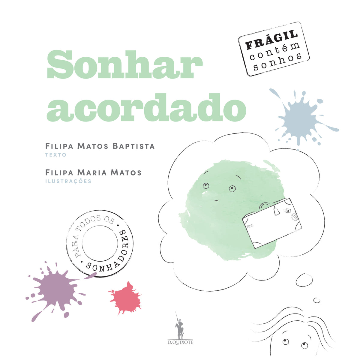 Sonhar Acordado de Filipa Matos Baptista