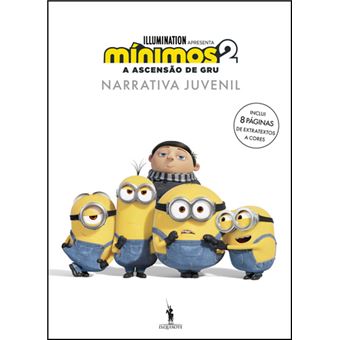 Mínimos 2 - A Ascensão de Gru - Narrativa Juvenil de Vários Autores