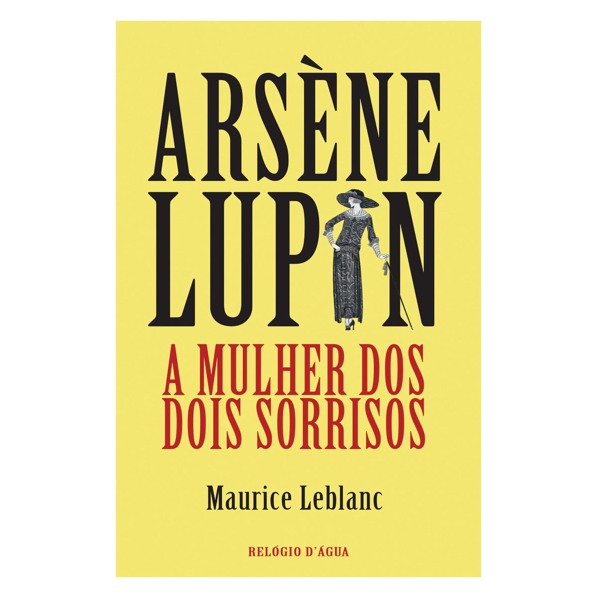 A Mulher Dos Dois Sorrisos de Maurice Leblanc