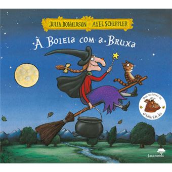 À Boleia com a Bruxa de Julia Donaldson