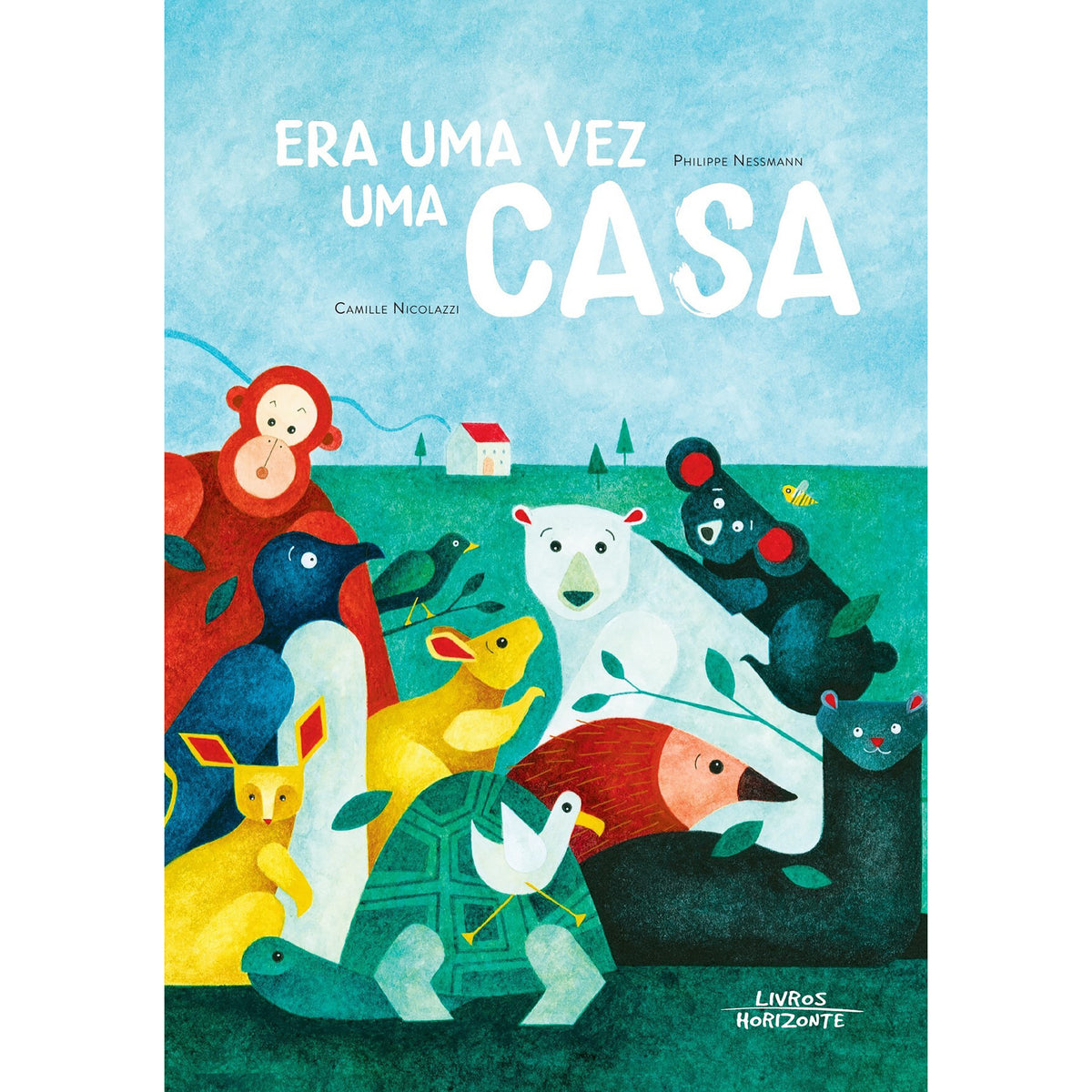 Era Uma Vez Uma Casa de Philippe Nessmann