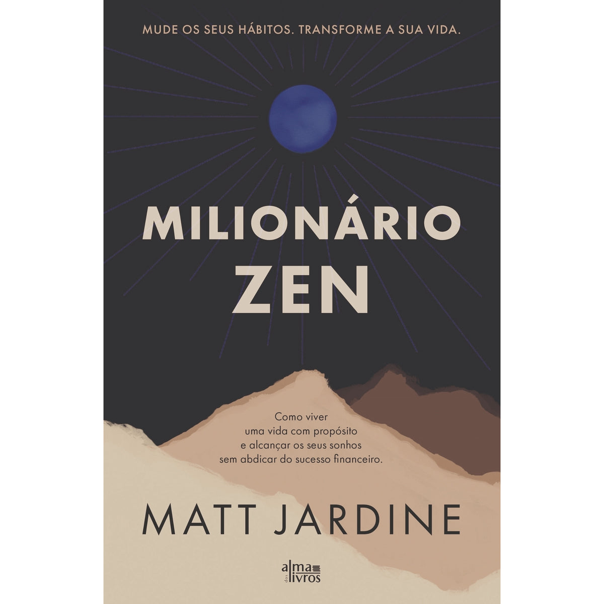 Milionário Zen de Matt Jardine