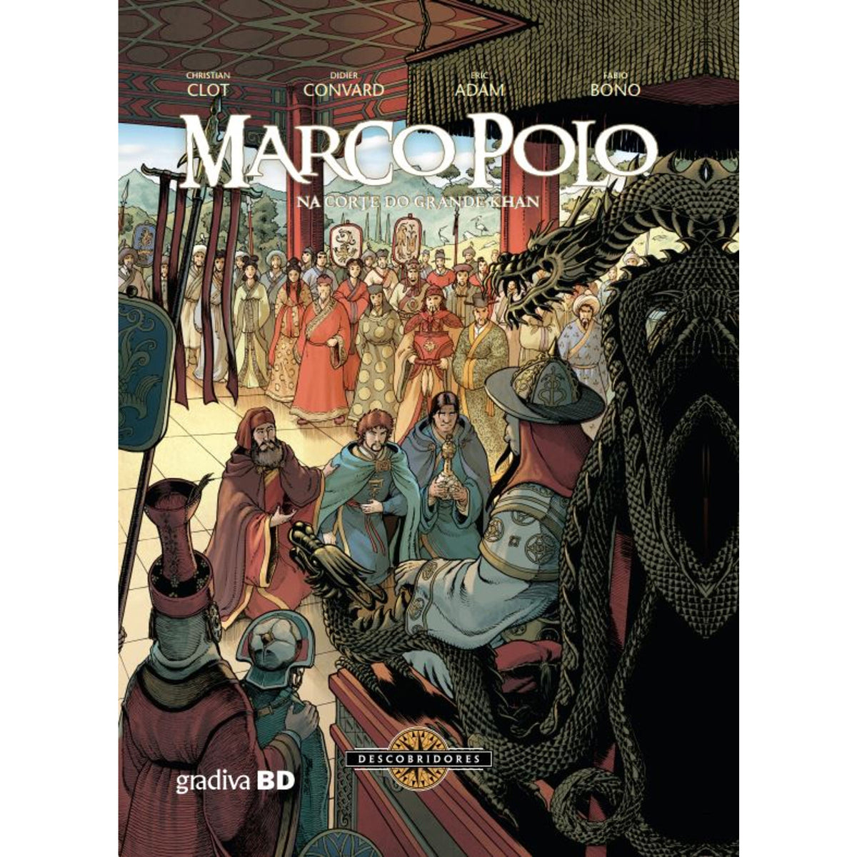 Marco Polo Vol.2-Na Corte Do G de Christian Clot , 	Fabio Bono