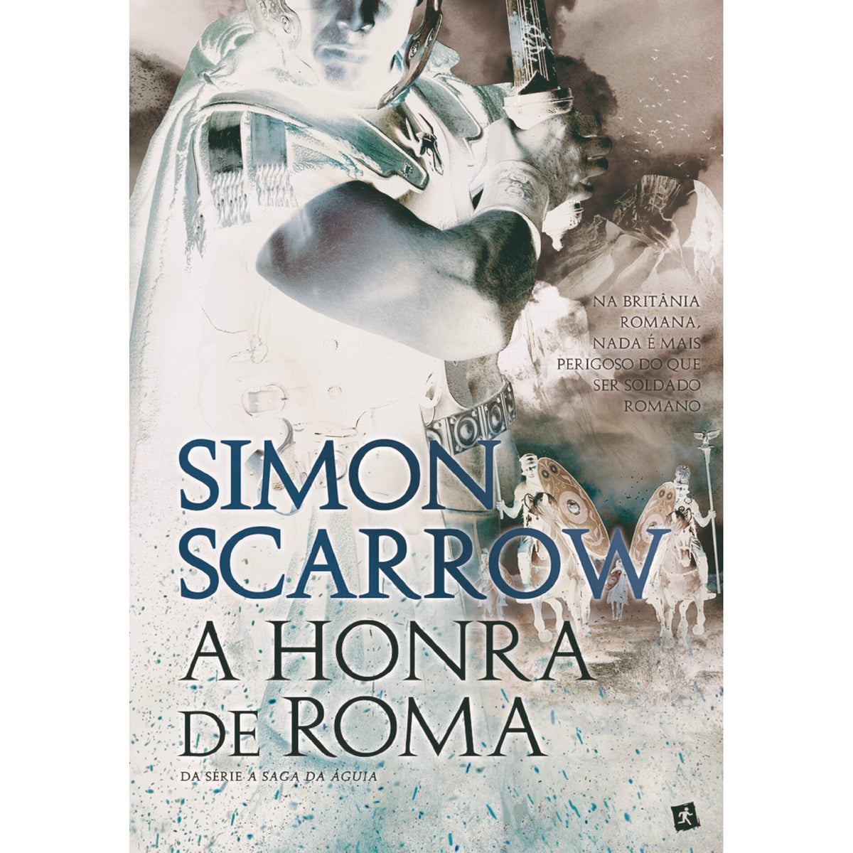 A Honra De Roma de Simon Scarrow