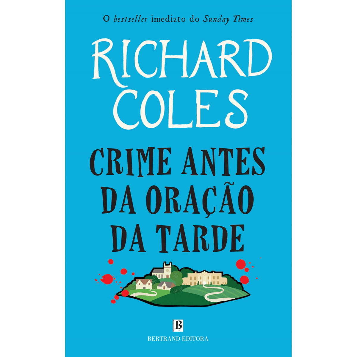 Crime Antes Da Oração Da Tarde de Richard Coles