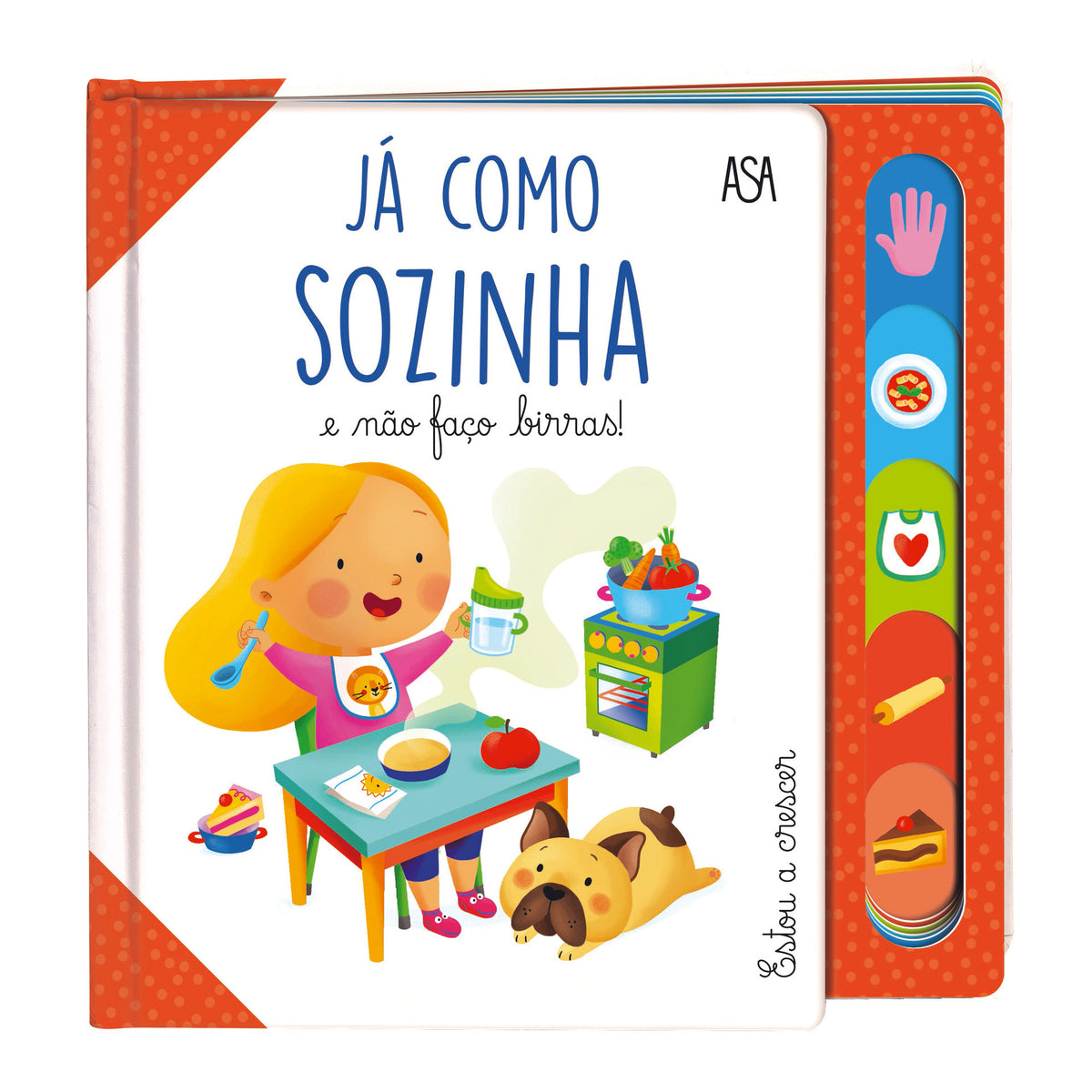 Já Como Sozinha e Não Faço Birras! de Daniela Gamba e Francesca Galmozzi