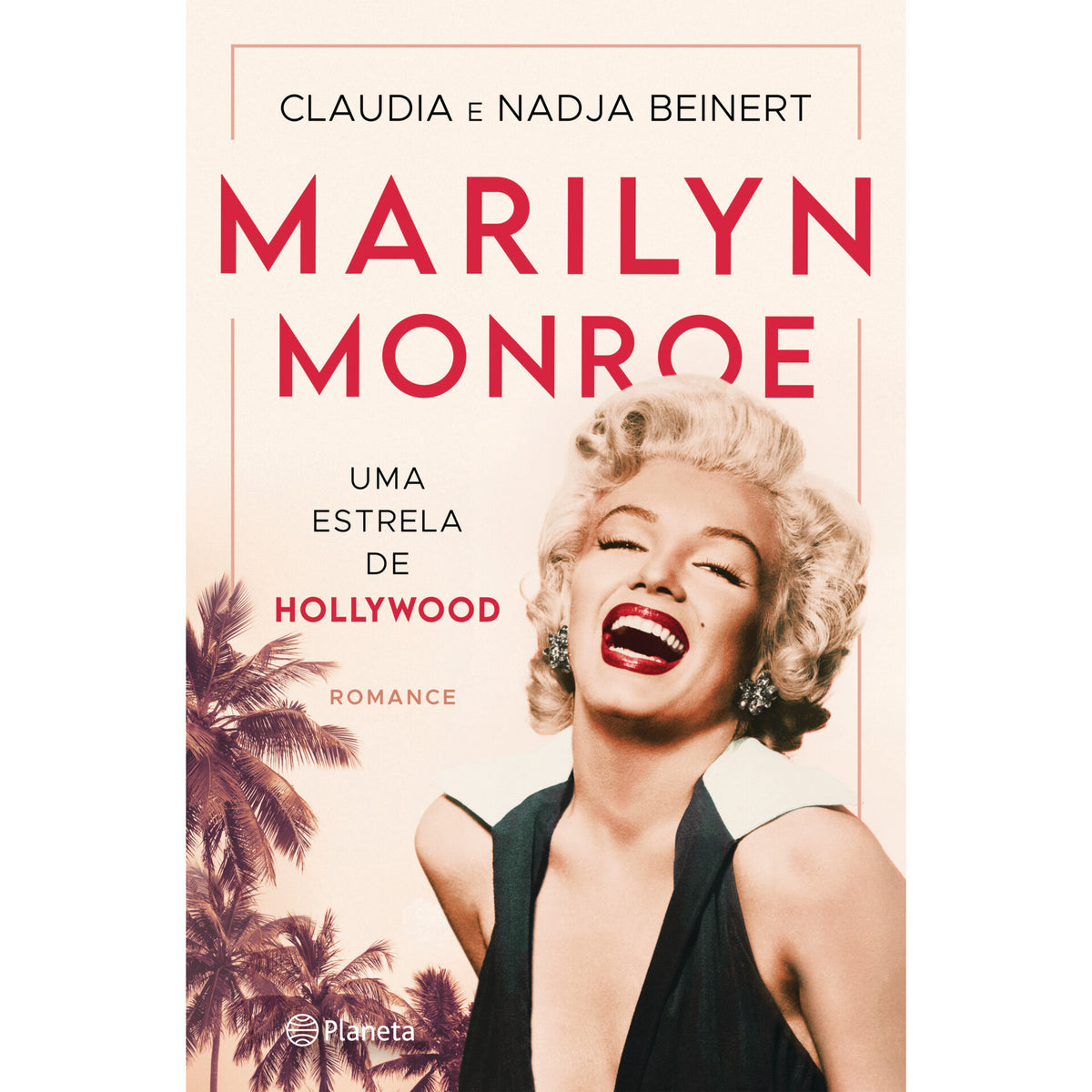 Marilyn Monroe - Uma Estrela De Hollywood de Claudia Beinert E Nadja Beinert