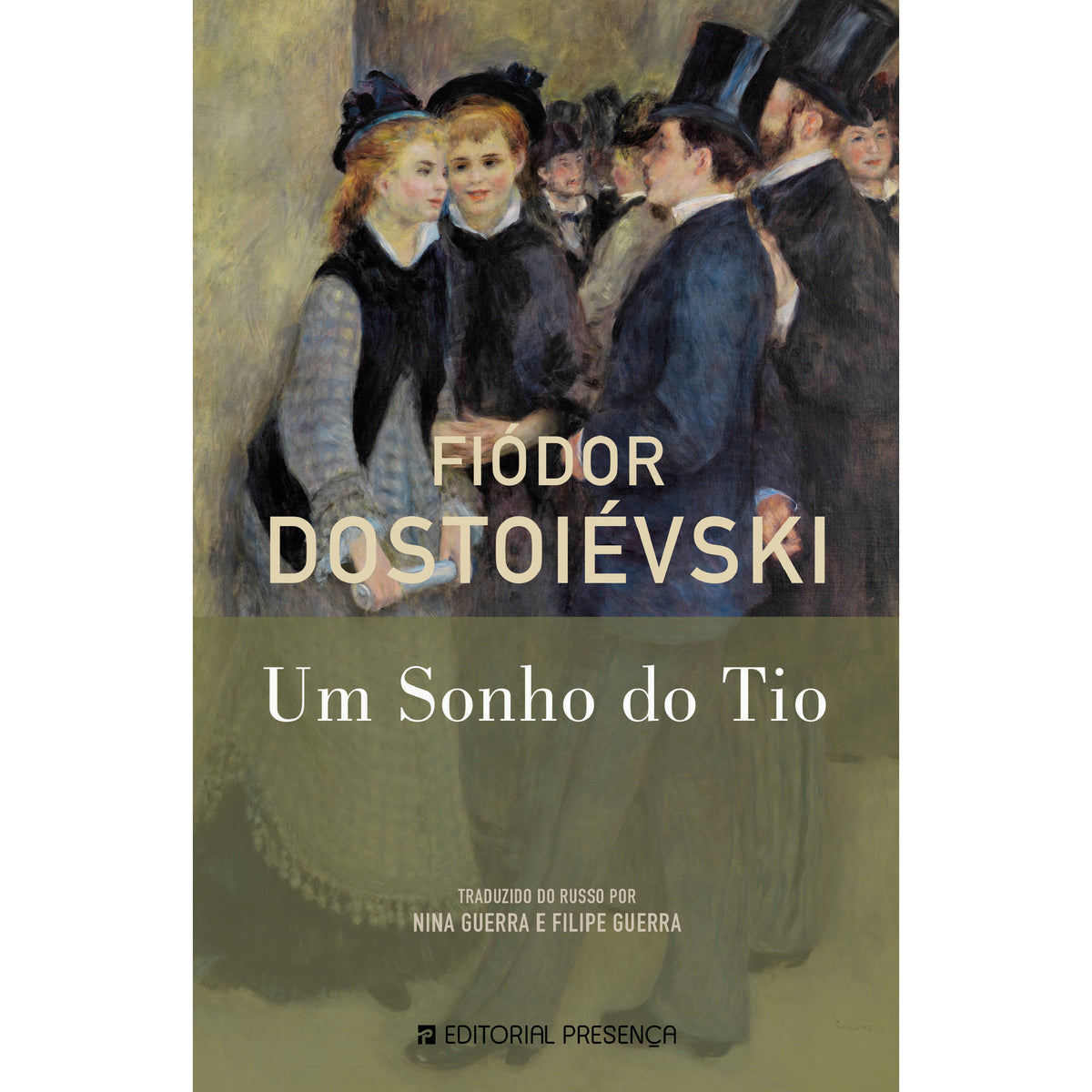 Um Sonho do Tio de Fiódor Dostoiévski