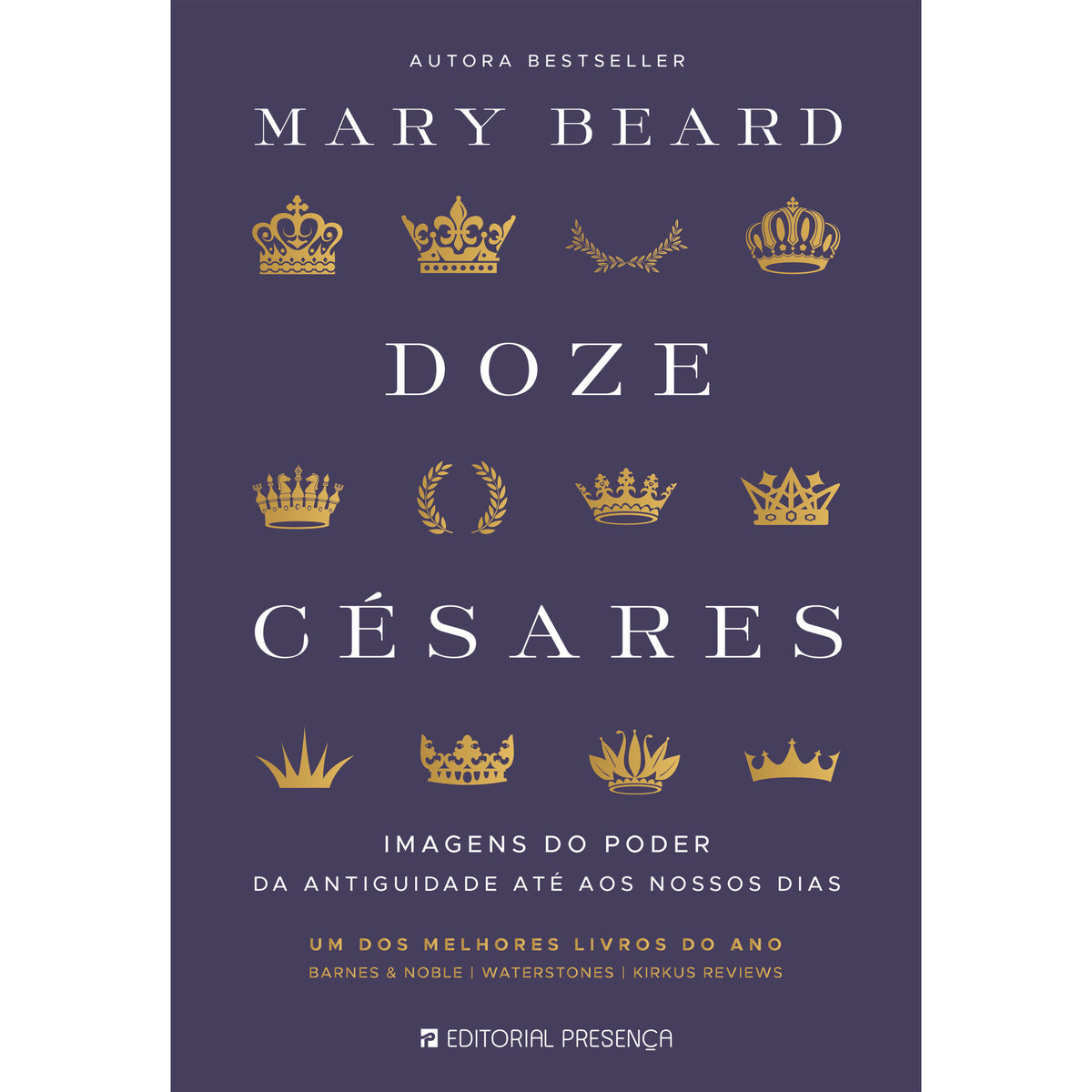 Doze Césares de Mary Beard; Tradução: Pedro Elói Duarte de Mary Beard