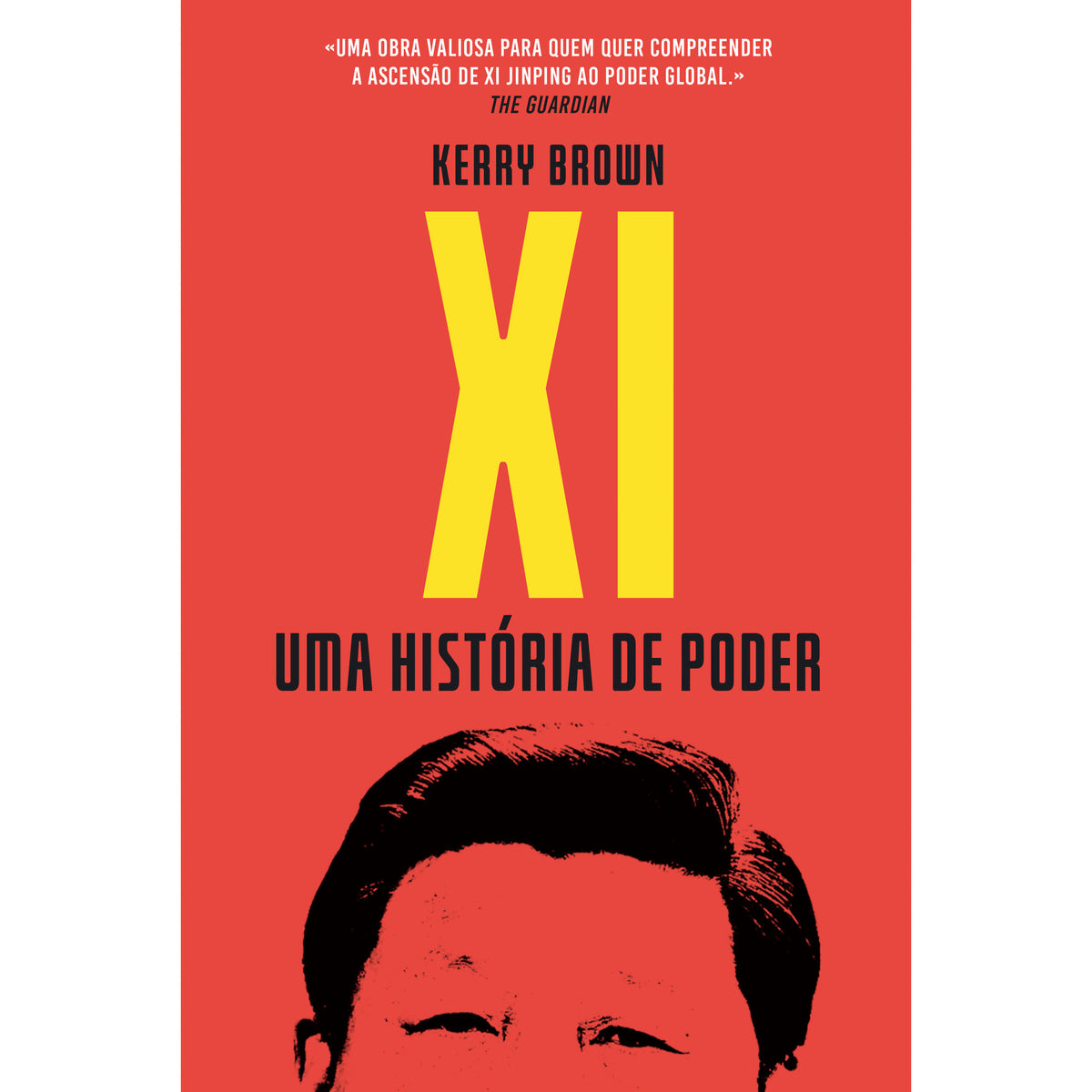 XI - uma História de Poder de Kerry Brown