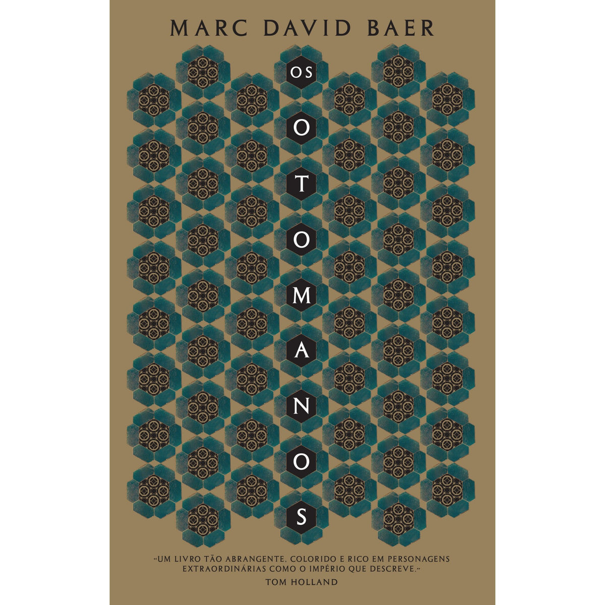Os Otomanos de Marc David Baer