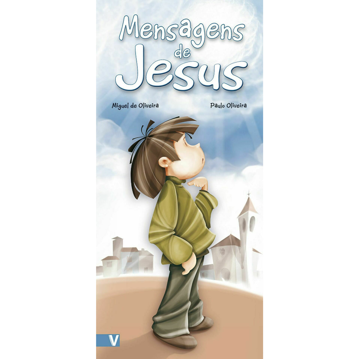 Mensagens De Jesus de Miguel de Oliveira