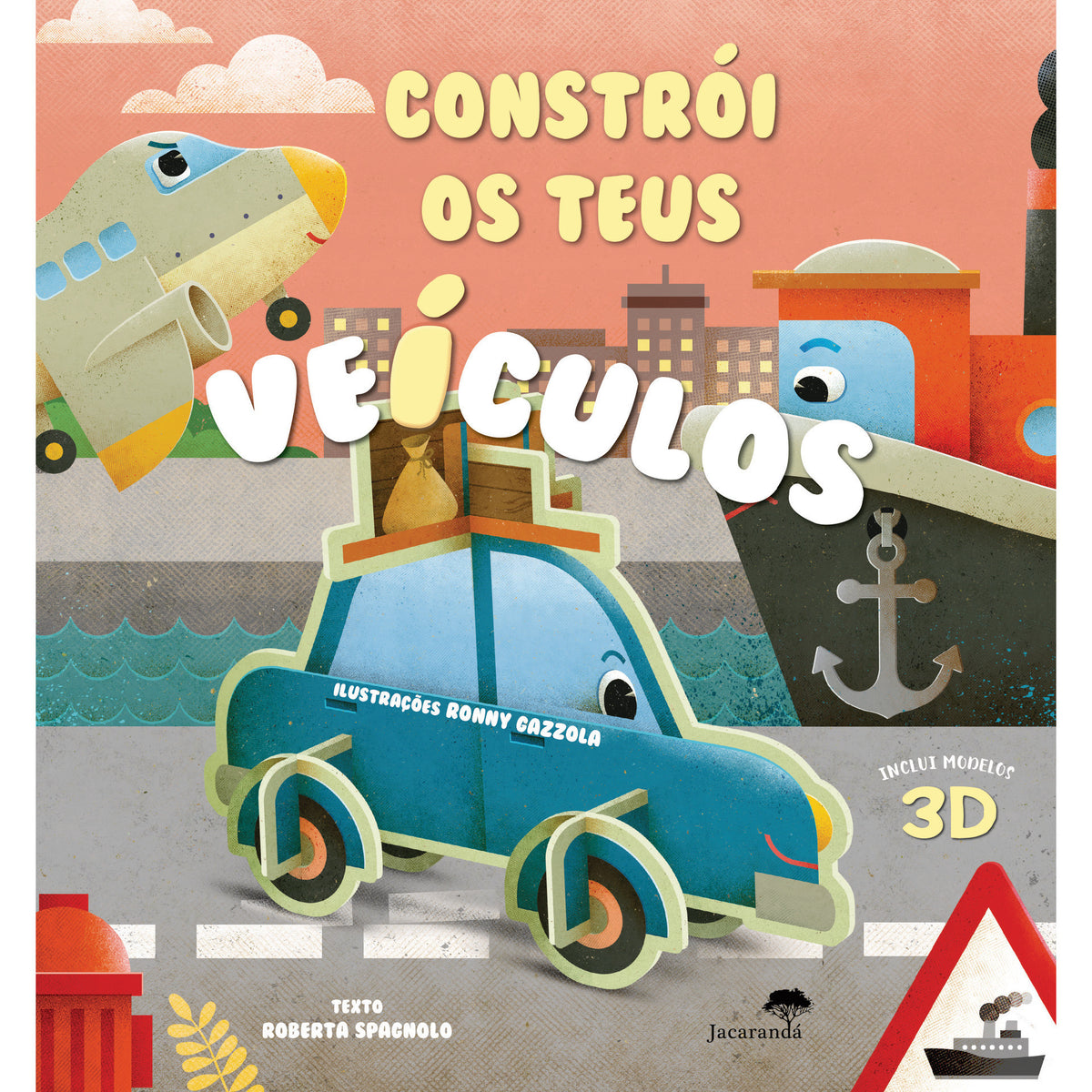 Constrói os Teus Veículos de Ronny Gazzola