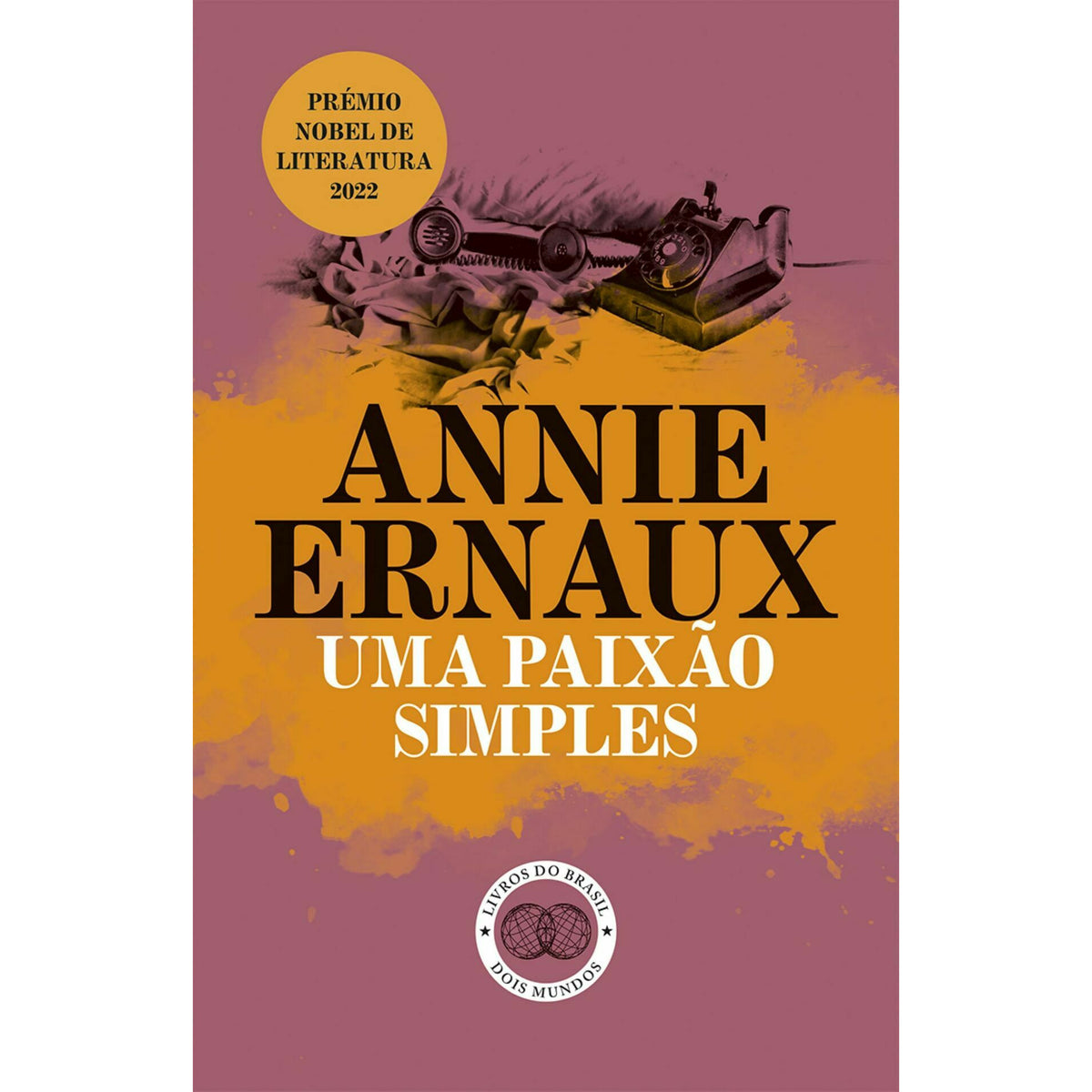 Uma Paixão Simpes de Annie Ernaux